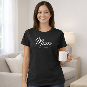 Mom Established New Mom Gift T-Shirt