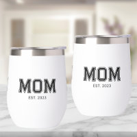 Mom Established New Mom Gift Thermal Wine