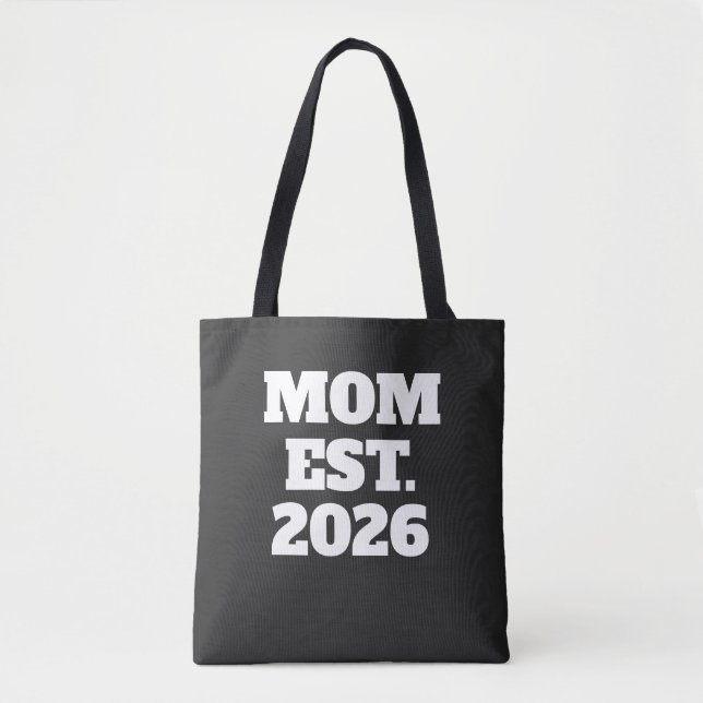 Mom Established New Mom Gift Tote Bag (Front)