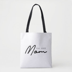 Mom Established New Mom Gift Tote Bag