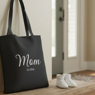 Mom Established New Mom Gift Tote Bag