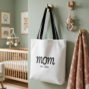 Mom Established New Mom Gift Tote Bag