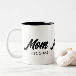 Mom Established New Mom Gift Two-Tone Coffee Mug