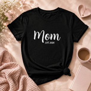 Mom Established New Mother Gift T-Shirt