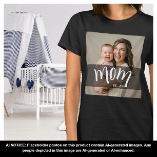 Mom Established Photo Gift for New Mama T-Shirt