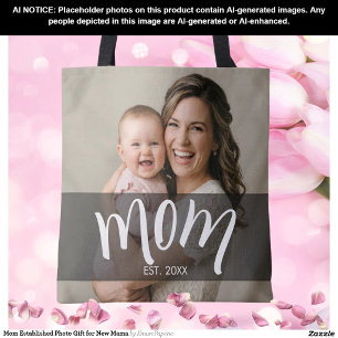 Mom Established Photo Gift for New Mama Tote Bag