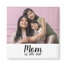 Mom Established Photo Gift Magnet