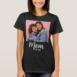 Mom Established Photo Gift T-Shirt