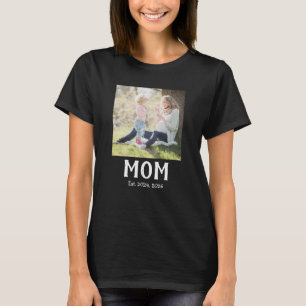 Mom Established Photo Gift T-Shirt