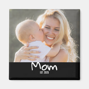 Mom Established Photo Magnet