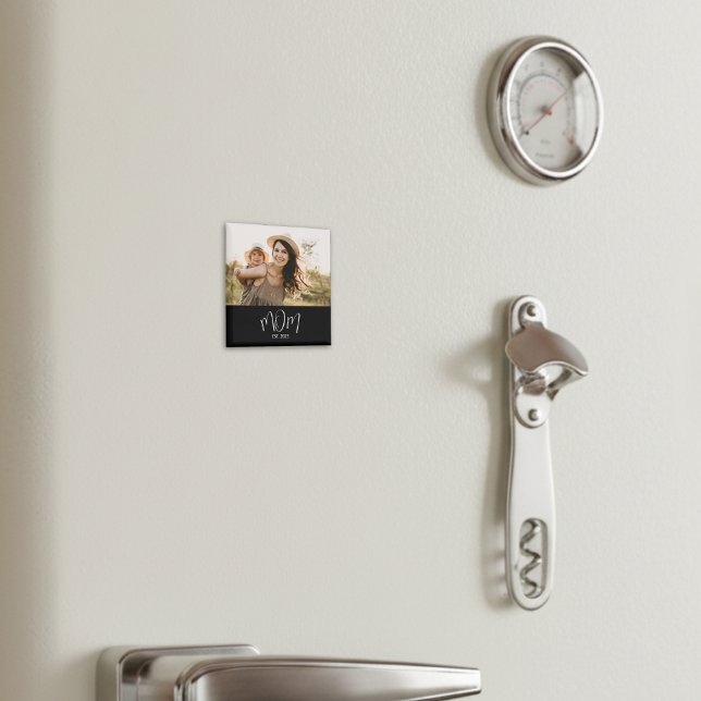 Mom Established Photo Mother's Day Magnet (Creator Uploaded)