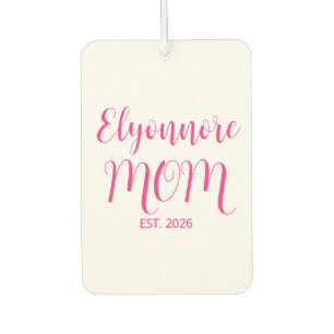 Mom Established Pink Script Name  Air Freshener