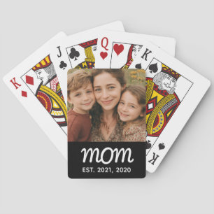 Mom Established Script Black Photo Playing Cards