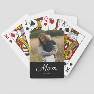 Mom Established Script Black Photo Playing Cards