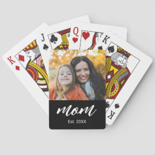 Mom Established Script Black Photo Playing Cards