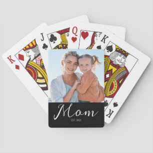 Mom Established Script Black Photo  Playing Cards