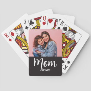 Mom Established Script Black Photo Playing Cards