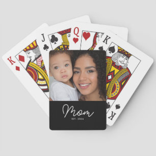 Mom Established Script Black Photo Playing Cards