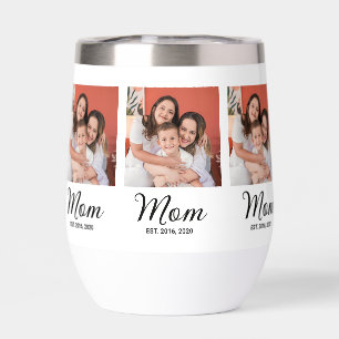 Mom Established Script Black Photo Thermal Wine Tu