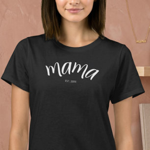Mom Established Script Minimalist Year New Mama T-Shirt