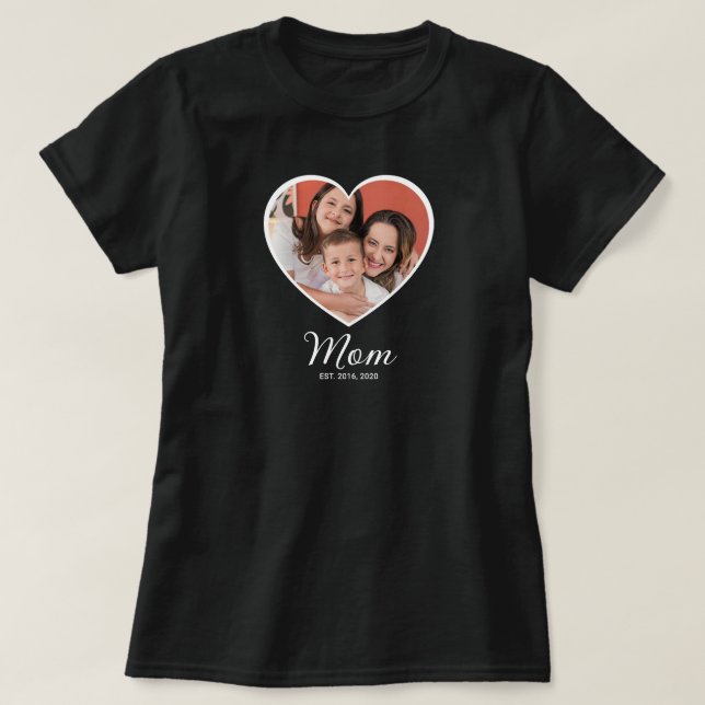 Mom Established Script Photo T-Shirt (Design Front)