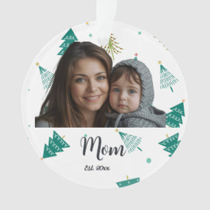 Mom Established Year Christmas Tree Modern Script Ornament