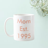 Mom Established Year Personalized