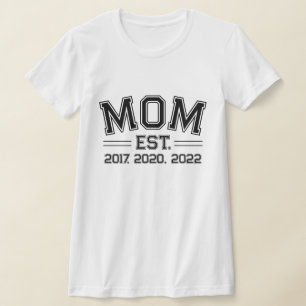 Mom Established Years Block Letters Custom T-Shirt