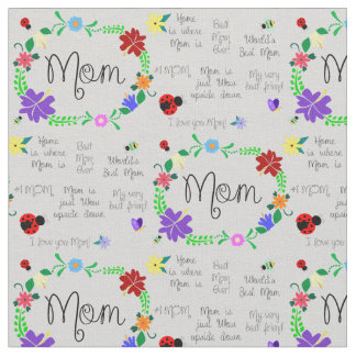 Mom Fabric