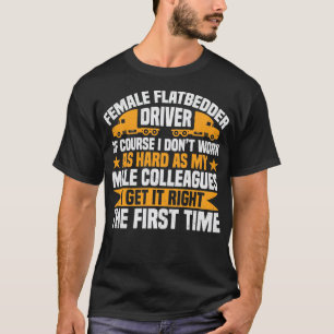 Mom Flatbed Truck Driver Funny Women Flatbedder Ac T-Shirt
