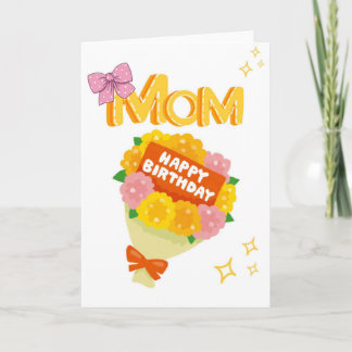 Mom – Floral Bouquet Greeting Card