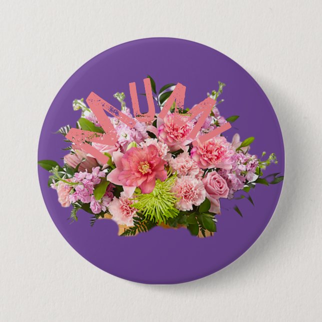 Mom! Flowers 3 Inch Round Button (Front)