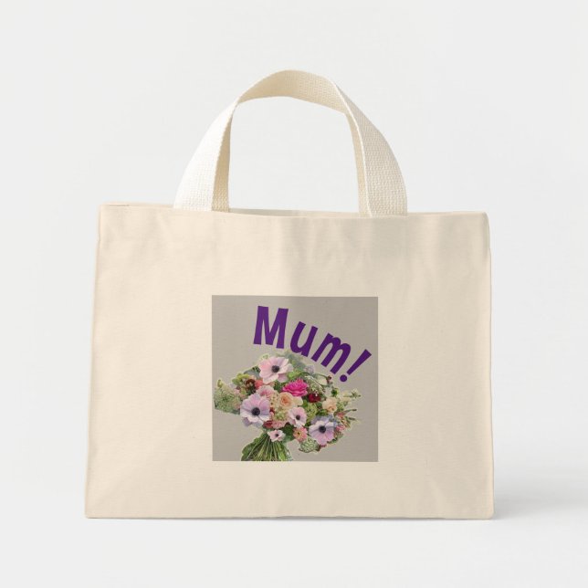 Mom! Flowers Mini Tote Bag (Front)