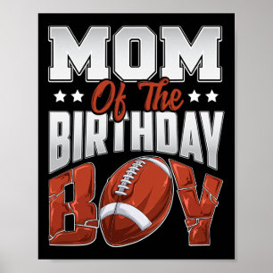 Mom Football Birthday Boy Family Baller B-day Part Poster