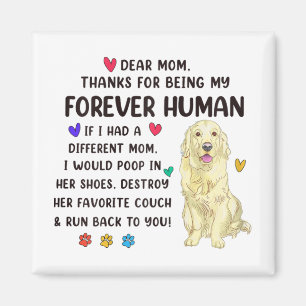 Mom Forever Human Cream Golden Retriever Mothers D Magnet