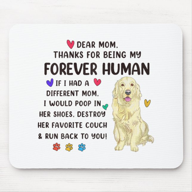 Mom Forever Human Cream Golden Retriever Mothers D Mouse Pad (Front)