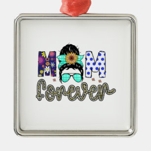 Mom Forever Metal Ornament