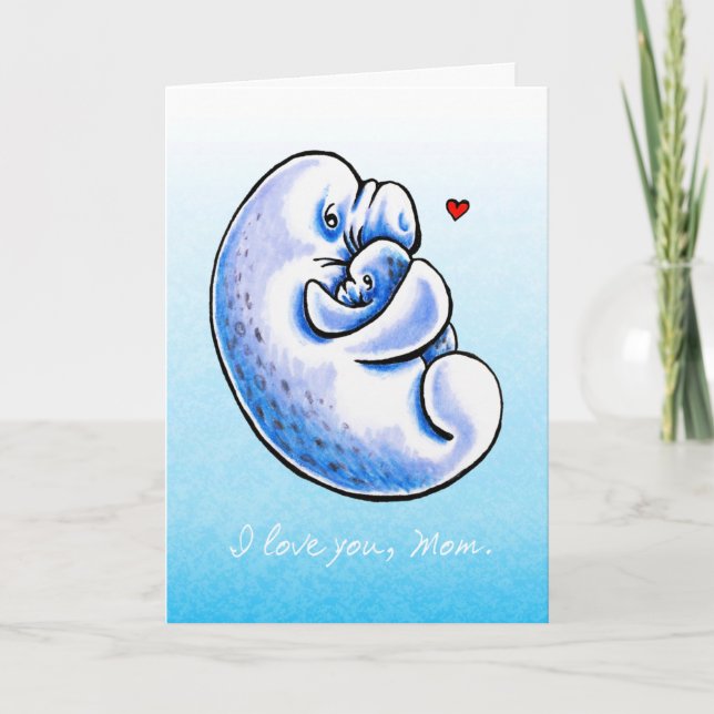 Mom from Daughter Son Manatee Mothers Love Card (Front)