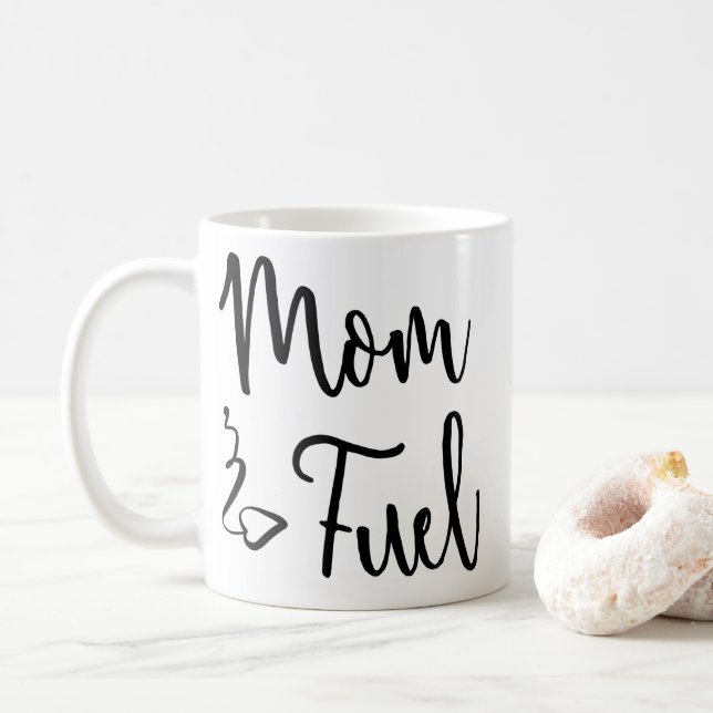 Mom Fuel Mug (With Donut)