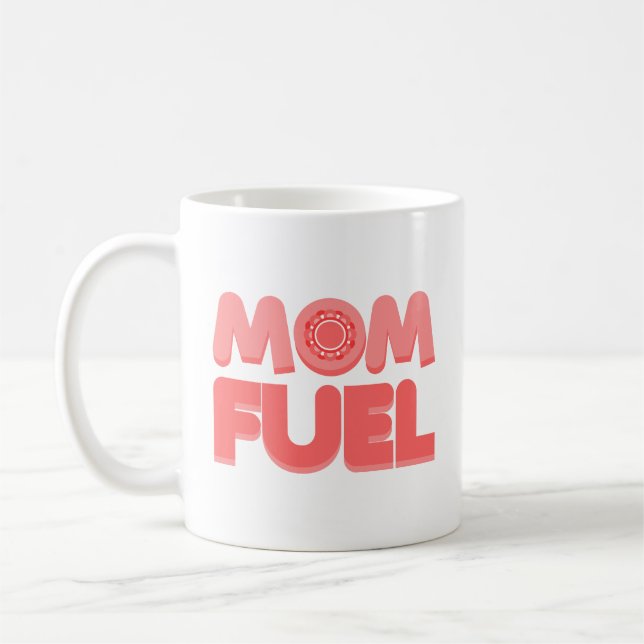 Mom Fuel Mug (Left)