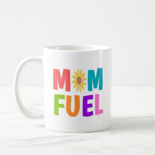 Mom Fuel Mug