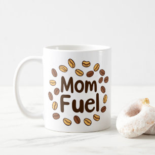 Mom Fuel Mug – Elegant Mother’s Day Coffee Cup