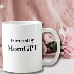 Mom Funny Birthday - Powered By MomGPT - Ai Joke Coffee Mug