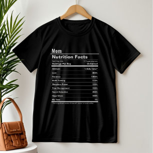 Mom Funny Mother’s Day Nutrition Facts T-Shirt