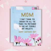 Mom Funny Quote Humour Flowers Floral Mother's Day