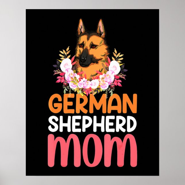Mom German Shepard Shepherd Dog Poster (Front)