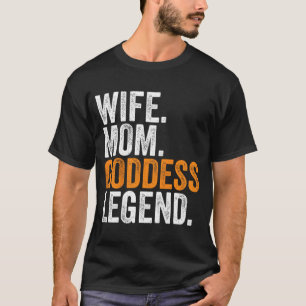 Mom Goddess Legend Funny Occupation Office  T-Shirt
