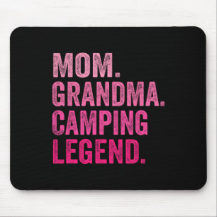 Mom Grandma Camping Legend Funny Camper Mom Mouse Pad