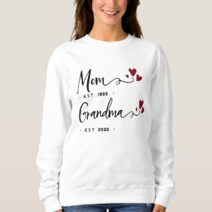 Mom Grandma EST. Gift For Mom Personalized Sweatshirt