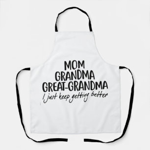 Mom Grandma Great-Grandma Mothers Day Apron